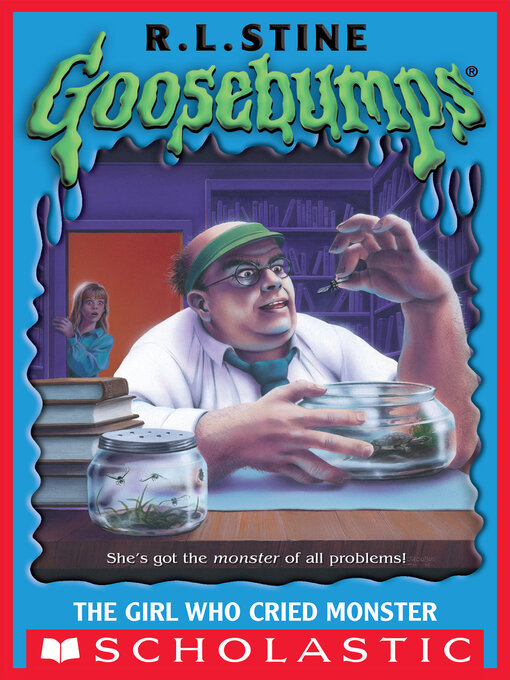 Title details for The Girl Who Cried Monster by R. L. Stine - Wait list